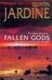 FALLEN GODS de JARDINE, QUINTIN 