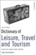 DICTIONARY OF LEISURE, TRAVEL AND TOURISM (3RD ED.) di VV.AA. 