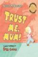 TRUST ME, MUM! di MCALLISTER, ANGELA 