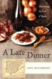 A LATE DINNER de MALTIN, LEONARD 