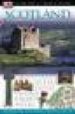 SCOTLAND (EYEWITNESS TRAVEL GUIDE) di VV.AA. 