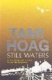 STILL WATERS de HOAG, TAMI 