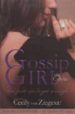 GOSSIP GIRL: THE CARLYLES: YOU JUST CAN T GET ENOUGH di ZIEGESAR, CECILY VON 