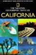 THE NATIONAL GEOGRAPHIC TRAVELER: CALIFORNIA (INCLUYE MAPAS) di VV.AA. 