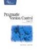 PRAGMATIC VERSION CONTROL: USING CVS de THOMAS, DAVID  HUNT, ANDREW 
