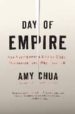 DAY OF EMPIRE di CHUA, AMY 