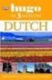 DUTCH. HUGO IN 3 MONTHS di VV.AA. 
