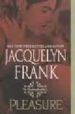 PLEASURE: THE SHADOWDWELLERS di FRANK, JACQUELYN 