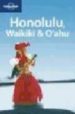 HONOLULU WAIKIKI & OAHU (LONELY PLANET) di VV.AA. 
