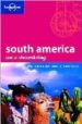 SOUTH AMERICA ON A SHOESTRING 10TH (LONELY PLANET) di VV.AA. 