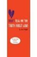 DON T TELL ME THE TRUTH ABOUT LOVE de RHODES, DAN 