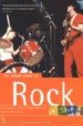 THE ROUGH GUIDE TO ROCK (3RD ED.): THE DEFINITIVE GUIDE TO MORE T HAN 1000 ARTISTS AND BANDS FROM THEN TO NOW di VV.AA. 