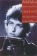BOB DYLAN PERFOMING ARTIST 1960-1973: THE EARLY YEARS di WILLIAMS, PAUL 