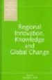 REGIONAL INNOVATION, KNOWLEDGE AND GLOBAL CHANGE di ACS, ZOLTAN J. 