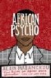 AFRICAN PSYCHO de MABANCKOU, ALAIN 