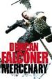 MERCENARY di FALCONER, DUNCAN 