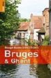 BRUGES ET GHENT (2ND ED. ROUGH GUIDES DIRECTIONS) di VV.AA. 