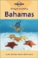 LONELY PLANET: DIVING AND SNORKELLING GUIDE TO THE BAHAMAS de LAWRANCE, MICHAEL 
