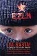YA BASTA!: TEN YEARS OF THE ZAPATISTA UPRISING di CHOMSKY, NOAM 