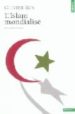 L ISLAM MONDIALISE de ROY, OLIVIER 