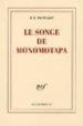 LE SONGE DE MONOMOTAPA di PONTALIS, J.B. 