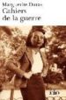 CAHIERS DE LA GUERRE: ET AUTRES TEXTES de DURAS, MARGUERITE 