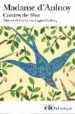 CONTES DE FEES SUIVI DE CONTES NOUVEAUX (CHOIX ET EDITION DE CONS TANCE CAGNAT-DEBOEUF) de AULNOY, MARIE CATHERINE LE JUMEL 