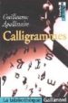 CALLIGRAMMES (TEXTE ET DOSSIER) de APOLLINAIRE, GUILLAUME 