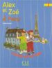 ALEX ZOE A PARIS (CAHIER LECTURE) di VV.AA. 