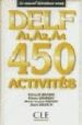 DELF A1,A2, A4 450 ACTIVITES (CASSETTES) di VV.AA. 