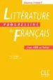 LITTERATURE PROGRESSIVE DU FRANAIS (NIVEAU AVANCE) (AVEC 600 ACT IVITES) di VV.AA. 