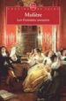 LES FEMMES SAVANTES de MOLIERE 