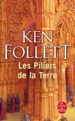 LES PILIERS DE LA TERRE de FOLLETT, KEN 