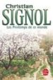 LES PRINTEMPS DE CE MONDE (CE QUE VIVENT LES HOMMES VOL. II) de SIGNOL, CHRISTIAN 