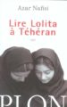 LIRE LOLITA A TEHERAN de NAFISI, AZAR 