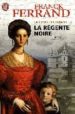 LA COUR DES DAMES 1: LA REGENTE NOIRE de FERRAND, FRANCK 