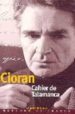 CAHIER DE TALAMANCA(IBIZA (31 JUILLET-25 AOUT 1966)) di CIORAN, E. M. 