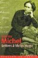LETTRES A VICTOR HUGO 1850-1879 de MICHEL, LOUISE 