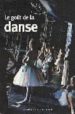 LE GOT DE LA DANSE di PETIT, VERONIQUE 