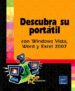 DESCUBRA SU PORTATIL CON WINDOWS VISTA, WORD Y EXCEL 2007 di VV.AA. 