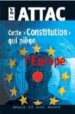 CETTE 'CONSTITUTION' QUI PIEGE L'EUROPE di VV.AA. 
