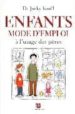 ENFANTS, MODE EMPLOI di ISRAEL, JACKY 