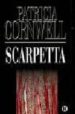 SCARPETTA di CORNWELL, PATRICIA 