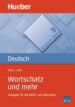 WORTSCHATZ UND MEHR (DEUTSCH BEN 9) di APELT, MARY L. 