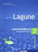 LAGUNE 2 - LEHRERHANDBUCH di VV.AA. 