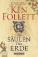 DIE SAULELN DER ERDE di FOLLETT, KEN 