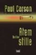 ATEM STILLE di CARSON, PAUL 