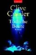TDLICHE BEUTE di CUSSLER, CLIVE 