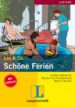 SHRE FERIEN (INCLUYE CD): LEICHTE LEKTRE FR DEUTSCH ALS FREMDS PRACHE STUFE 2 (AB A2) (LEO & CO) di VV.AA. 