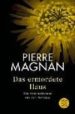DAS ERMORDETE HAUS de MAGNAN, PIERRE 